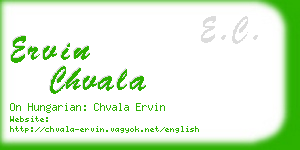 ervin chvala business card
